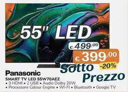 Al Pentolone Panasonic SMART TV LED 55W70AEZ offerta