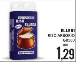 Mazzeo Giocattoli Riso Arborio Ellebi offerta