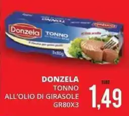 Mazzeo Giocattoli Donzela tonno all'olio di girasole offerta