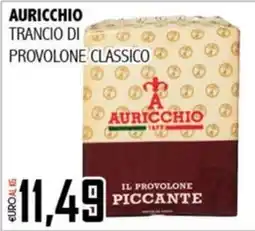 Big Food Trancio di provolone classico Auricchio offerta