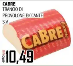 Big Food Trancio di provolone piccante Cabre offerta