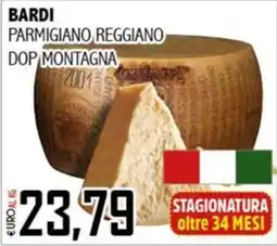 Big Food Bardi Parmigiano Reggiano DOP Montagna offerta
