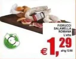 Pewex Fiorucci Salamella Romana offerta