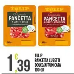 Supermercato Pollio Tulip pancetta cubetti dolce/affumicata offerta