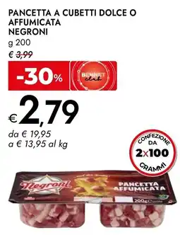 Bennet Pancetta a cubetti dolce o affumicata Negroni offerta