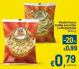 Qui Discount Pasta fresca trafile assortite La Brigantella offerta