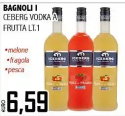 Big Food Bagnoli i ceberg vodka a frutta offerta