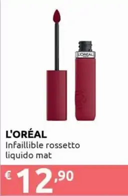 Smoll L'ORÉAL Infaillible rossetto liquido mat offerta