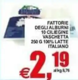 Pewex Fattorie degli Alburni 10 ciliegie vaschetta offerta