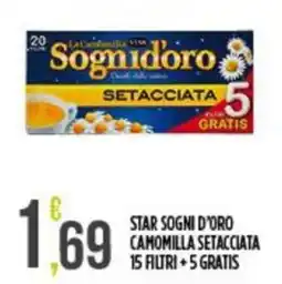 Supermercato Pollio Star Sogni d'Oro Camomilla Setacciata offerta