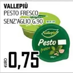 Big Food Vallepiù pesto fresco senza aglio offerta
