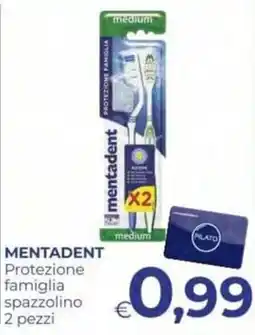 Pilato Mentadent protezione famiglia spazzolino offerta