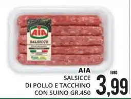 Mazzeo Supermercati AIA Salsicce di pollo e tacchino con suino offerta