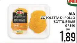 Mazzeo Supermercati AIA Cotoletta di pollo sottilissime offerta