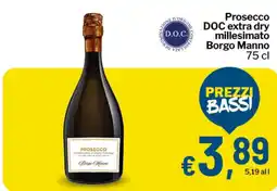 Qui Discount Prosecco Borgo Manno offerta