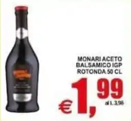Pewex Monari aceto balsamico IGP rotonda offerta