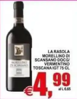 Pewex La Rasola Morellino di Scansano DOCG Vermentino Toscana IGT offerta