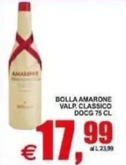 Pewex Bolla Amarone Valp. Classico DOCG offerta