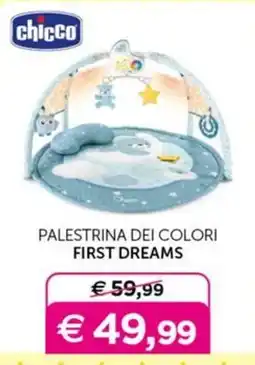 Universo Bimbo Chicco Palestrina dei colori First Dreams offerta
