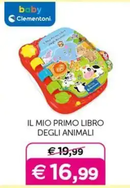 Universo Bimbo Il mio primo libro degli animali Clementoni offerta