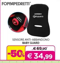 Universo Bimbo Foppapedretti sensore anti-abbandono baby guard offerta
