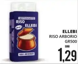 Mazzeo Supermercati Riso Arborio Ellebi offerta
