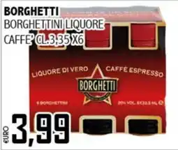 Big Food Borghetti liquore caffè offerta