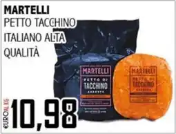 Big Food Martelli petto di tacchino offerta