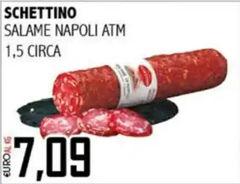 Big Food Schettino salame napoli atm offerta