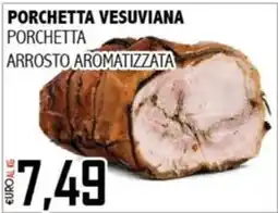 Big Food Porchetta Vesuviana offerta