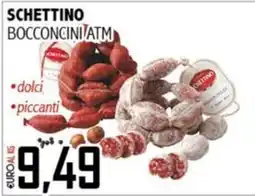 Big Food Schettino bocconcini atm offerta