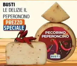 Big Food Pecorino peperoncino Busti offerta