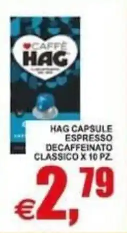 Pewex Hag capsule espresso decaffeinato classico offerta