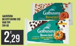 Supermercato Pollio Galbusera biscotti buoni così offerta