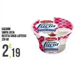 Supermercato Pollio Galbani Santa Lucia Ricotta senza lattosio offerta