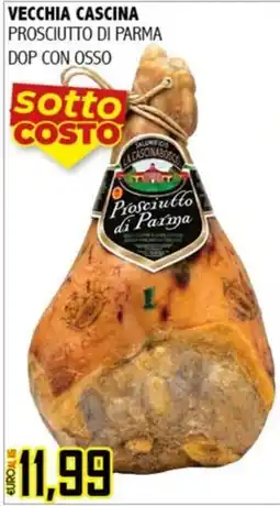 Big Food Prosciutto di Parma Vecchia Cascina offerta
