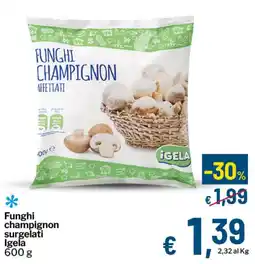 Qui Discount Funghi champignon Igela offerta