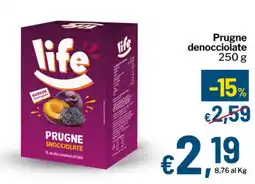 Qui Discount Life prugne snocciolate offerta