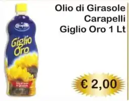 Mercati Alimentari Olio di Girasole Carapelli Giglio Oro offerta