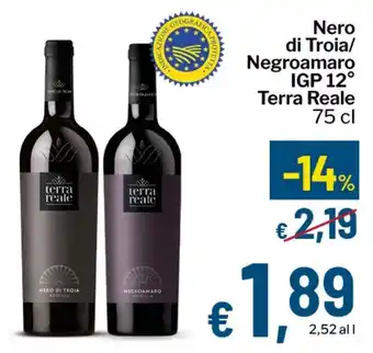 Nero di Troia/Negroamaro Terra Reale