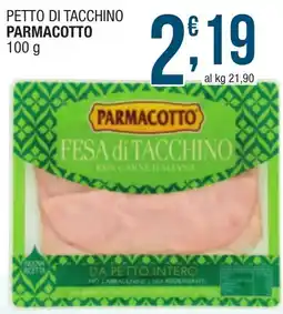 Maxi Sidis Parmacotto fesa di tacchino offerta