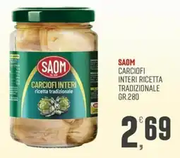 Maxipiù Saom carciofi interi ricetta tradizionale offerta