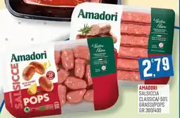 Maxipiù Amadori salsiccia classica/-50% grassi/pops offerta
