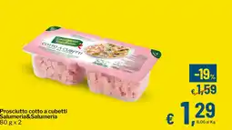 Qui Discount Prosciutto cotto a cubetti Salumeria&Salumeria offerta