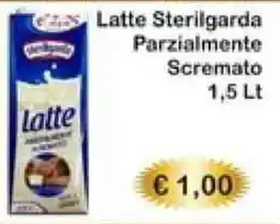 Mercati Alimentari Latte Sterilgarda Parzialmente Scremato offerta