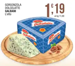Maxi Sidis Gorgonzola Dolcelatte Galbani offerta