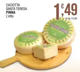 Maxi Sidis Caciotta Santa Teresa Pinna offerta