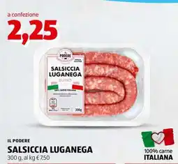 ALDI IL PODERE SALSICCIA LUGANEGA offerta