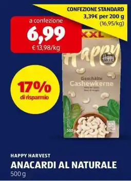 ALDI HAPPY HARVEST ANACARDI AL NATURALE offerta