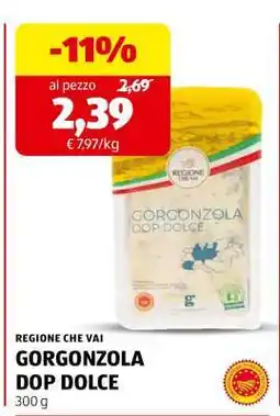 ALDI REGIONE CHE VAI GORGONZOLA DOP DOLCE offerta
